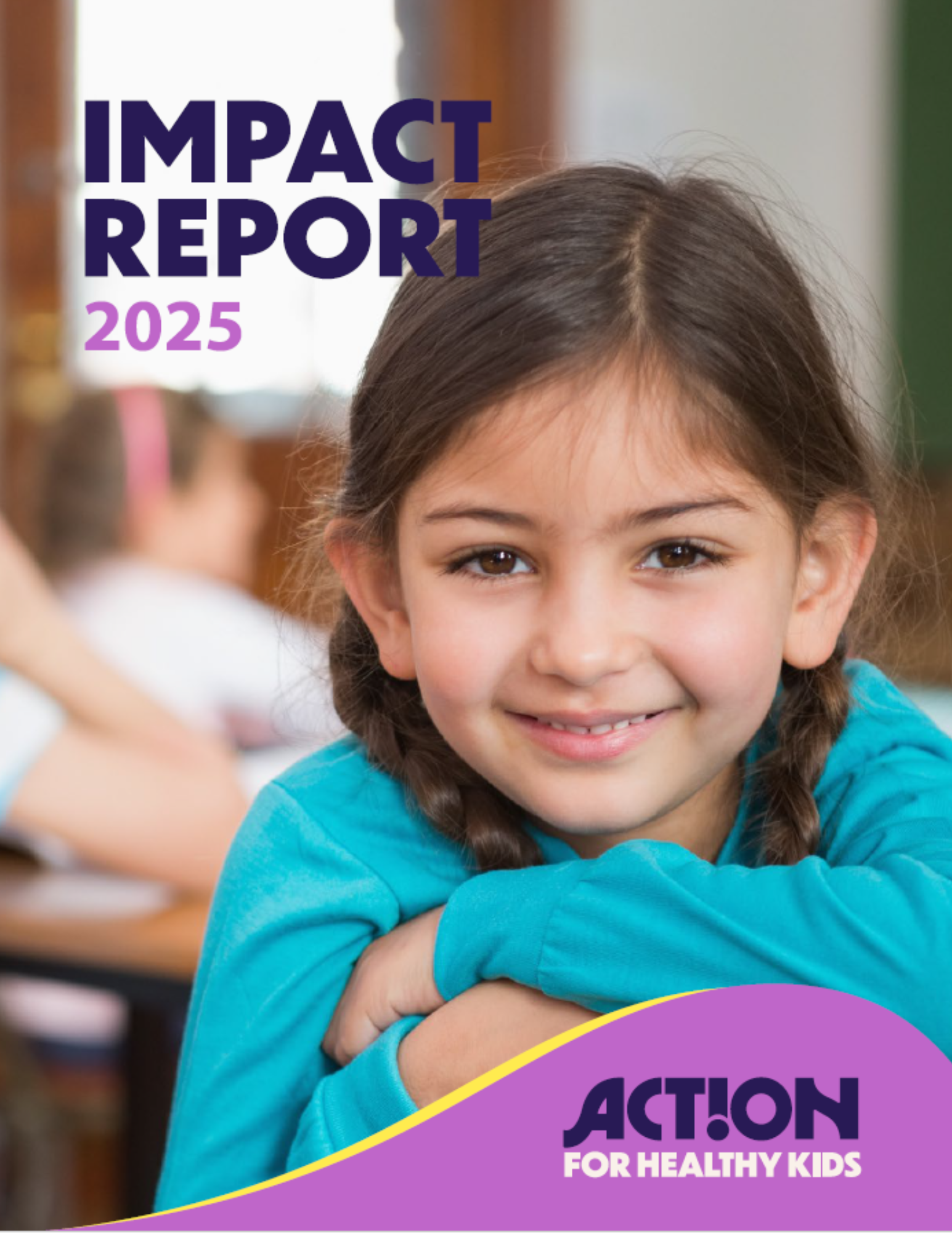 2025 Impact | Action for Healthy Kids